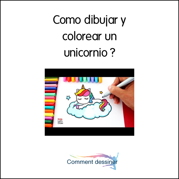 Como dibujar y colorear un unicornio